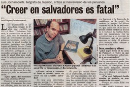 "Creer en salvadores es fatal"