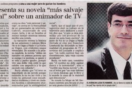Bayly presenta su novela "más salvaje y personal" sobre un animador de TV.