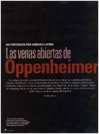 Un periodista por América Latina Las venas abiertas de Oppenheimer