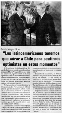 Los Latinoamericanos tenemos que mirar a Chile para sentirnos optimistas en estos momentos".