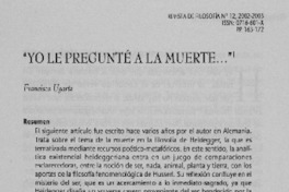 "Yo pregunté a la muerte..."