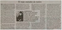 El Más extraño de todos