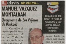 Manuel Vazquez Montalban.