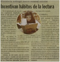 Incentivan hábitos de la lectura.