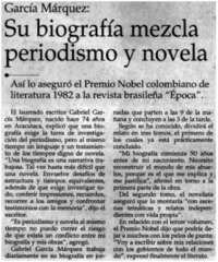 Su biografía mezcla periodismo y novela.