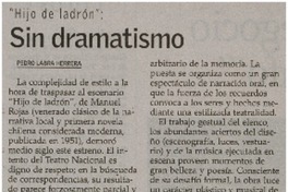 Sin dramatismo