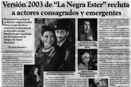 Versión 2003 de "La Negra Ester" recluta a actores consagrados y emergentes