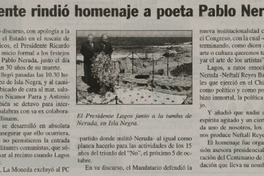 Presidente rindió homenaje a poeta Pablo Neruda.