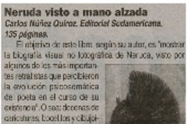 Neruda visto a mano alzada.