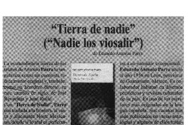 Tierra de nadie" ("nadie los vio salir").