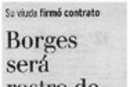 Borges será rostro de campañas.