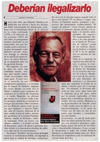 Deberían ilegalizarlo