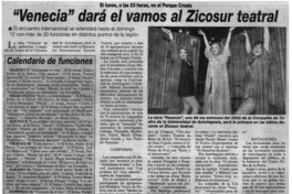 Venecia" dará el vamos al Zicosur teatral.