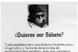 ¿Quieres ser Sábato?