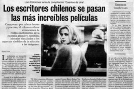 Los escritores chilenos se pasan las más increíbles películas