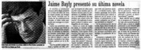 Jaime Bayly presentó su última novela.