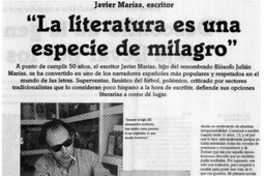 La literatura es una especie de milagro"