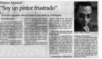 Soy un pintor frustrado"