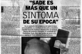 Sade es más que un síntoma de su época"