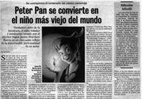 Peter Pan se convierte en el niño más viejo del mundo.