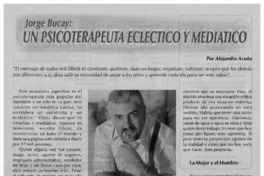 Un psicoterapeuta ecléctico y mediátrico