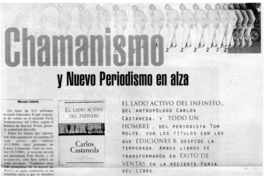 Chamanismo y nuevo periodismo en alza