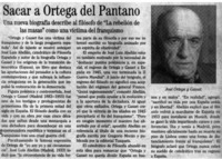Sacar a Ortega del Pantano.