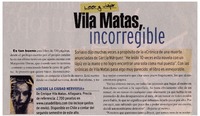 Vila Matas, incorregible.