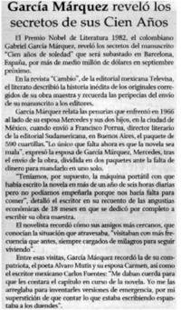 García Márquez reveló los secretos de sus Cien años.