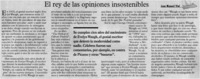 El Rey de la opiniones insostenibles