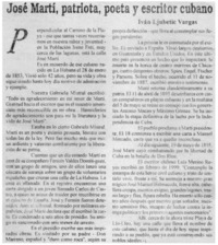 José Martí, patriota, poeta y escritor cubano