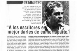 "A los escritores es mejor darles de comer aparte"