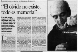 El olvido no existe, todo es memoria"