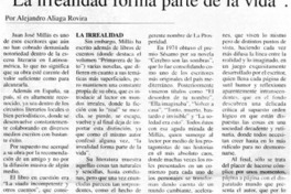 "La Irrealidad forma parte de la vida"