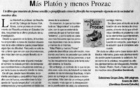 Más Platón y menos Prozac