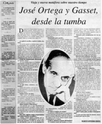 Vieja y nueva metáfora sobre nuestro tiempo, José Ortega y Gasset, desde la tumba
