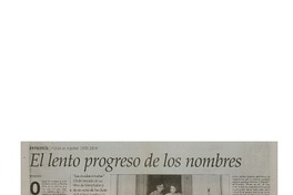 El lento progreso de los nombres