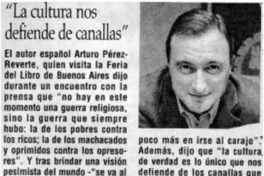 "La cultura nos defiende de canallas"