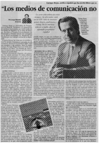 "Los medios de comunicación no forman, sólo entretienen"