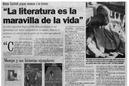 La literatura es la maravilla de la vida"