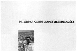 Palabras sobre Jorge Alberto Díaz