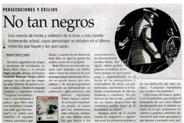 No tan negros