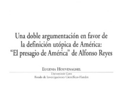Una doble argumentación en favor de la definición utópica de América: "El presagio de América" de Alfonso Reyes