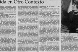 La vida en otro contexto.