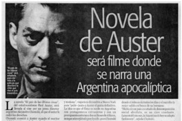 Novela de Auster será filme donde se narra una Argentina apocalíptica.