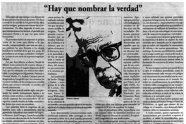 Hay que nombrar la verdad".