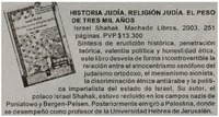 Historia Judía, religión judía. El peso de tres mil años