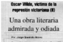 Una obra literaria admirada y odiada