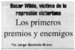 Los primeros premios y enemigos