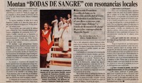 Montan "Bodas de sangre" con resonancias locales